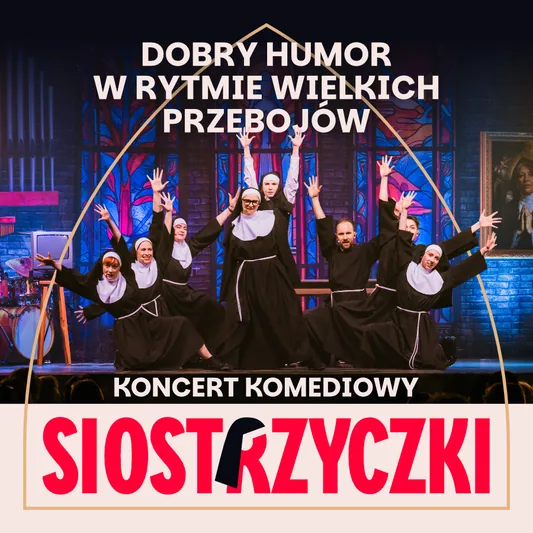 SIOSTRZYCZKI - koncert komediowy